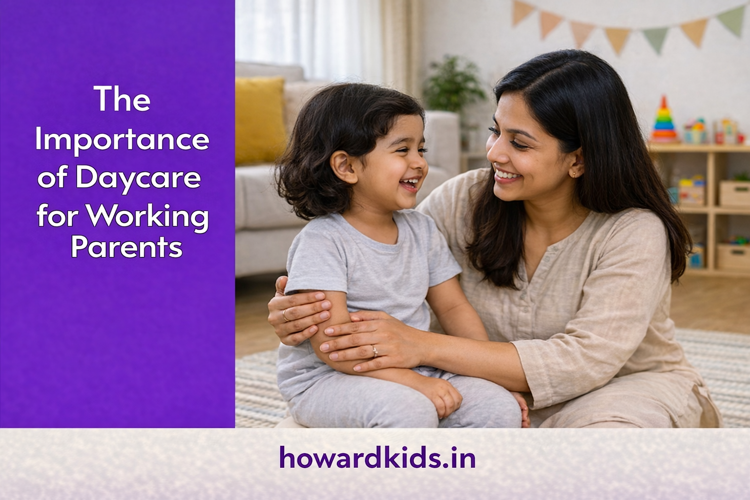 Read more about the article working parents daycare in Dehradun