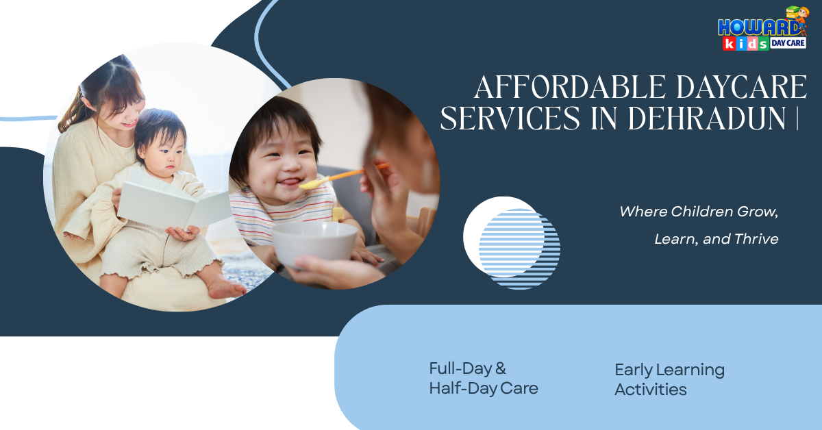 Read more about the article Affordable daycare services in Dehradun